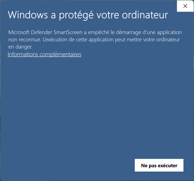 Message Windows a protégé votre ordinateur - Cliquez pour agrandir